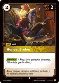 Honest Broker (155/221) [Spiritforged] | Jack's On Queen
