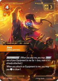 Jax - Unrelenting (119/221) [Spiritforged] | Jack's On Queen