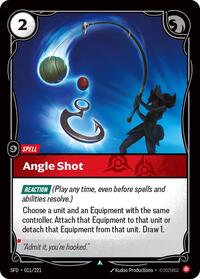 Angle Shot (011/221) [Spiritforged] | Jack's On Queen