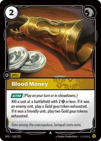 Blood Money (162/221) [Spiritforged] | Jack's On Queen