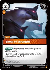 Show of Strength (106/221) [Spiritforged] | Jack's On Queen
