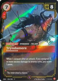 Tryndamere - Barbarian (034/298) [Riftbound Organized Play Promotional Cards] | Jack's On Queen