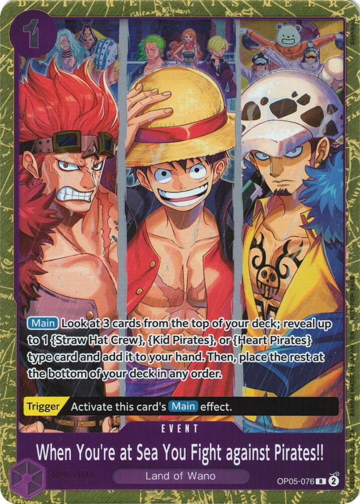 When You're at Sea You Fight against Pirates!! (2025 Pirates League Finals Textured Foil) (OP05-076) [One Piece Promotion Cards] | Jack's On Queen