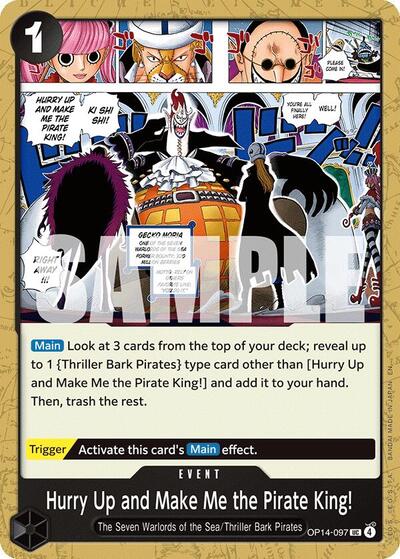 Hurry Up and Make Me the Pirate King! (OP14-097) [The Azure Sea's Seven] | Jack's On Queen