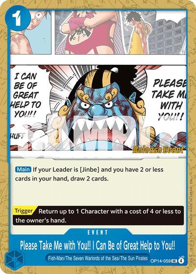 Please Take Me with You!! I Can Be of Great Help to You!! (OP14-059) [The Azure Sea's Seven Release Event Cards] | Jack's On Queen