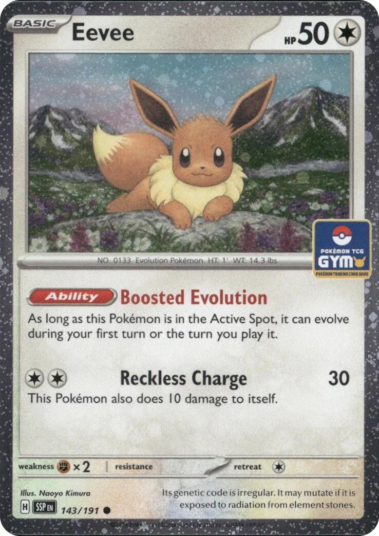 Eevee (143/191) (Southeast Asia Exclusive) [League & Championship Cards] | Jack's On Queen