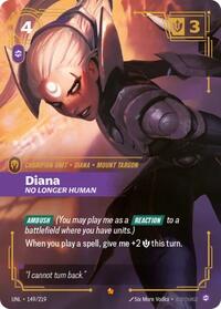 Diana - No Longer Human (149/219) [Unleashed] | Jack's On Queen