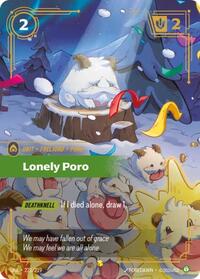 Lonely Poro (Overnumbered) (221/219) [Unleashed] | Jack's On Queen