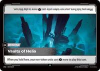 Vaults of Helia (219/219) [Unleashed] | Jack's On Queen