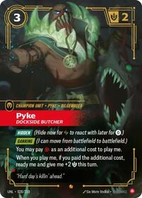 Pyke - Dockside Butcher (028/219) [Unleashed] | Jack's On Queen