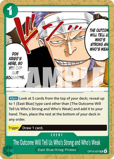 The Outcome Will Tell Us Who's Strong and Who's Weak (OP15-037) [Adventure on Kami's Island] | Jack's On Queen