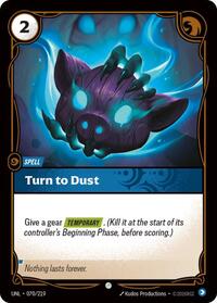 Turn to Dust (070/219) [Unleashed] | Jack's On Queen