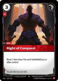 Right of Conquest (015/219) [Unleashed] | Jack's On Queen