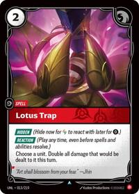 Lotus Trap (013/219) [Unleashed] | Jack's On Queen