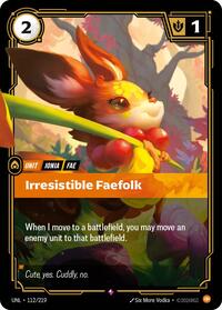 Irresistible Faefolk (112/219) [Unleashed] | Jack's On Queen