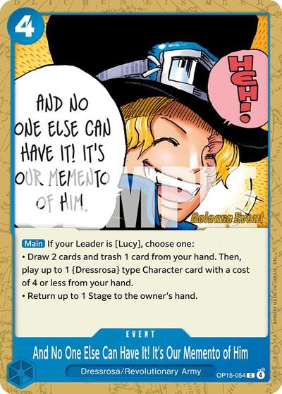 And No One Else Can Have It! It's Our Memento of Him (OP15-054) [Adventure on Kami's Island Release Event Cards] | Jack's On Queen