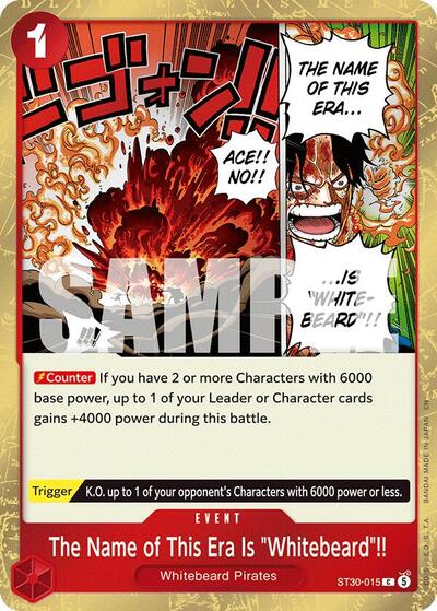 The Name of This Era Is "Whitebeard"!! (ST30-015) [Starter Deck EX: Luffy & Ace] | Jack's On Queen