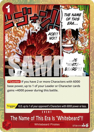 The Name of This Era Is "Whitebeard"!! (Parallel) (ST30-015) [Starter Deck EX: Luffy & Ace] | Jack's On Queen