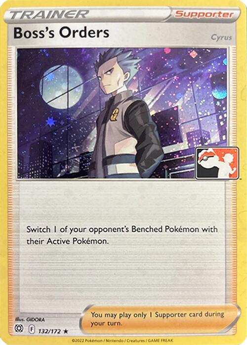 Boss's Orders [Cyrus] - 132/172 (Cosmos Holo) [Prize Pack Series Three] | Jack's On Queen