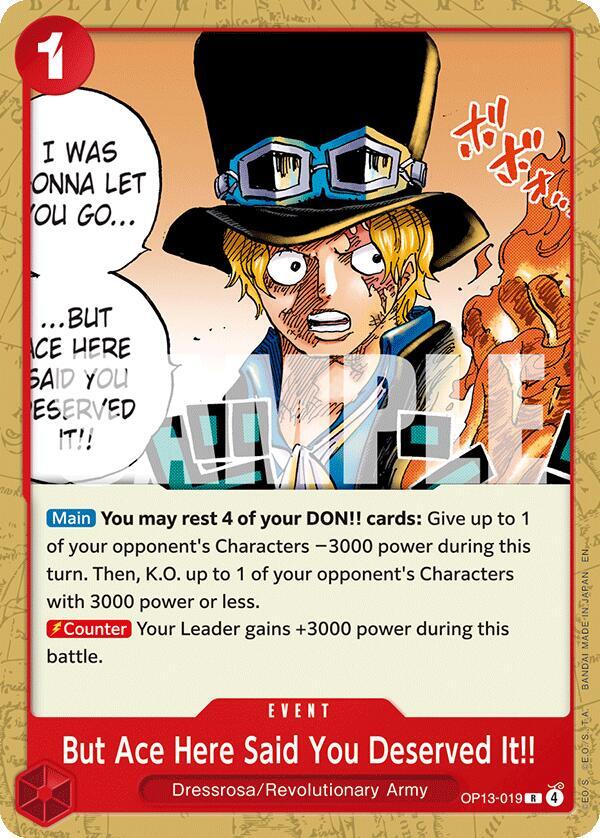 But Ace Here Said You Deserved It!! (OP13-019) [Starter Deck 35: RED/BLACK Sabo] | Jack's On Queen