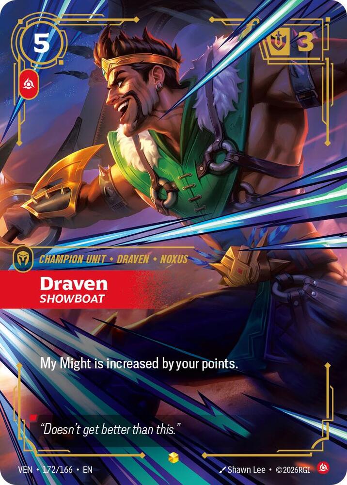 Draven - Showboat (Overnumbered) (172/166) [Vendetta] | Jack's On Queen