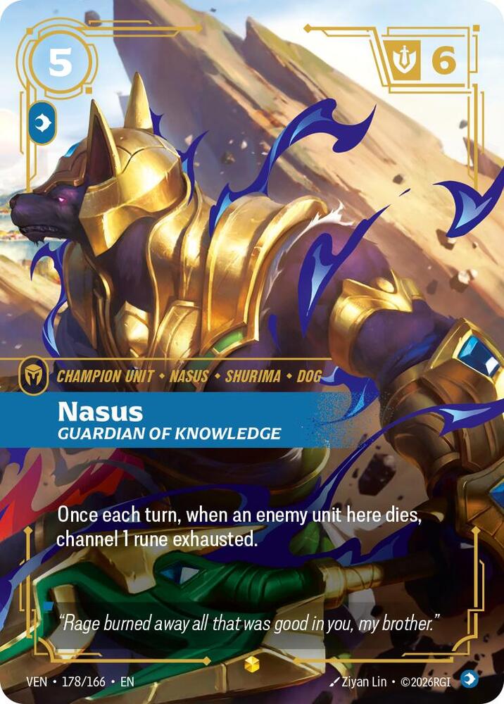 Nasus - Guardian of Knowledge (Overnumbered) (178/166) [Vendetta] | Jack's On Queen