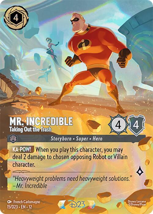 Mr. Incredible - Taking Out the Trash (15) [D23 Promos] | Jack's On Queen