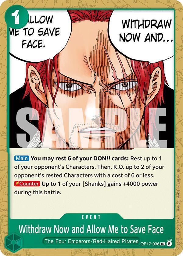 Withdraw Now and Allow Me to Save Face (OP17-036) [The World's Strongest Warriors] | Jack's On Queen