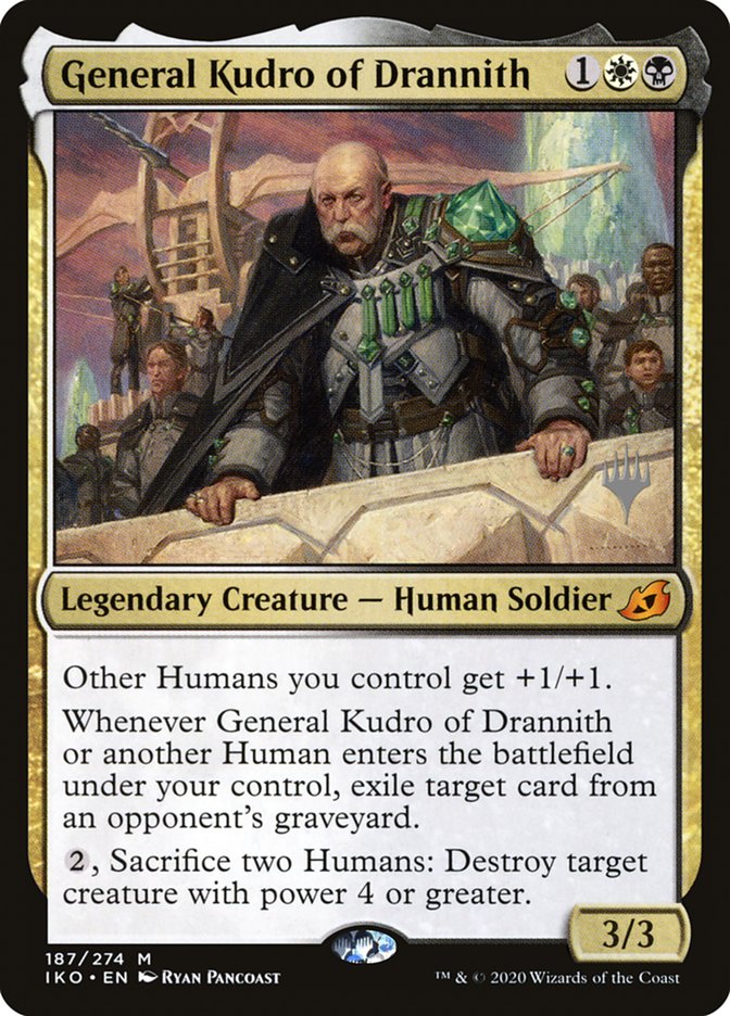 General Kudro of Drannith (Promo Pack) [Ikoria: Lair of Behemoths Promos] | Jack's On Queen