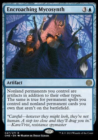 Encroaching Mycosynth (Promo Pack) [Phyrexia: All Will Be One Promos] | Jack's On Queen