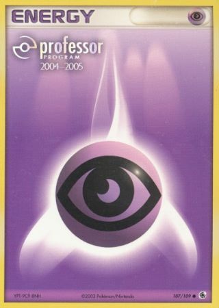 Psychic Energy (107/109) (2004 2005) [Professor Program Promos] | Jack's On Queen