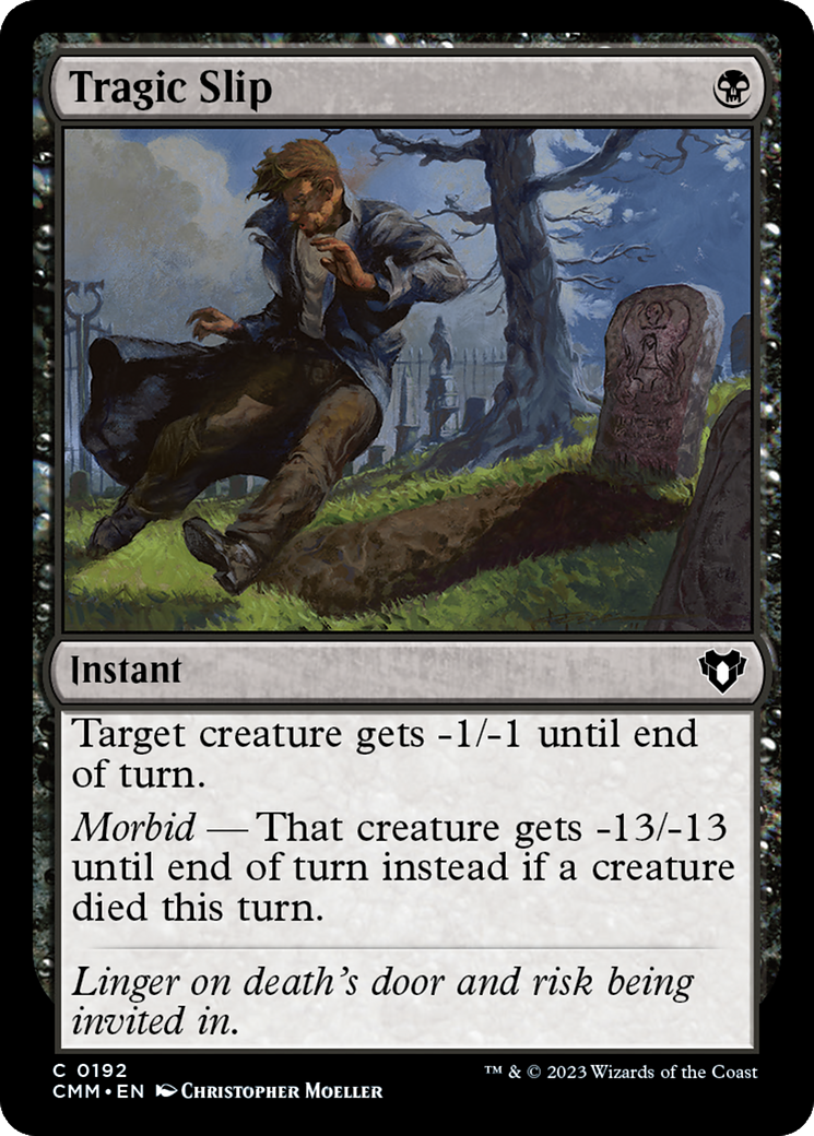 Tragic Slip [Commander Masters] | Jack's On Queen