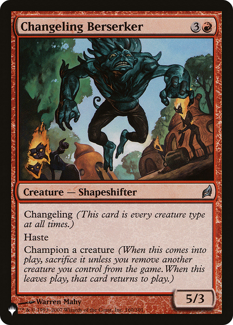 Changeling Berserker [The List] | Jack's On Queen