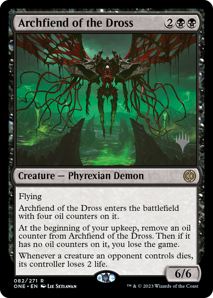 Archfiend of the Dross (Promo Pack) [Phyrexia: All Will Be One Promos] | Jack's On Queen