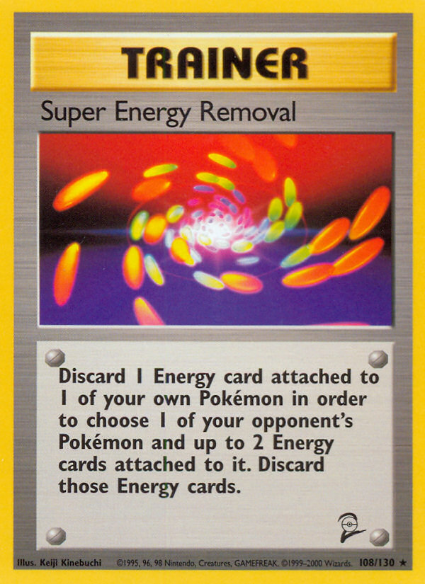 Super Energy Removal (108/130) [Base Set 2] | Jack's On Queen