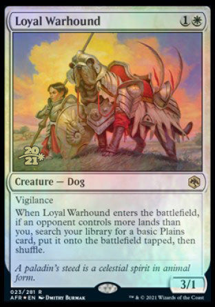 Loyal Warhound [Dungeons & Dragons: Adventures in the Forgotten Realms Prerelease Promos] | Jack's On Queen