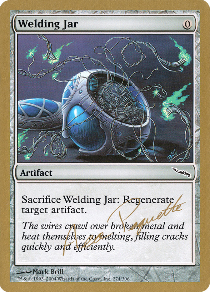 Welding Jar (Aeo Paquette) [World Championship Decks 2004] | Jack's On Queen