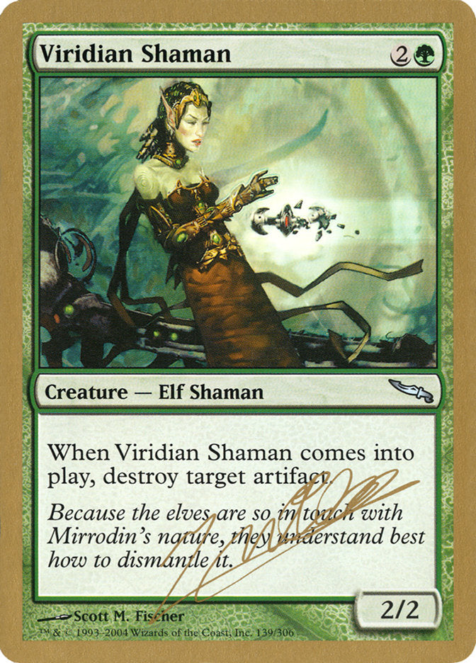 Viridian Shaman (Julien Nuijten) [World Championship Decks 2004] | Jack's On Queen