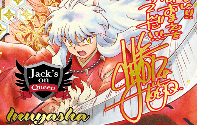 UNION ARENA INUYASHA STORE RELEASE EVENT Tuesday, August 18, 2026 | Jack's On Queen