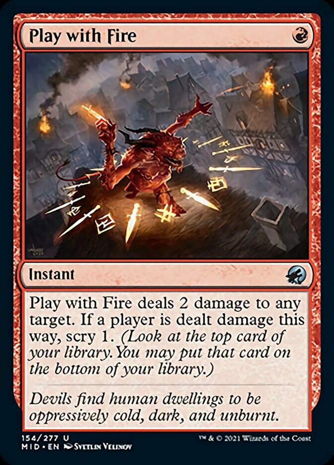Play with Fire [Innistrad: Midnight Hunt] | Jack's On Queen