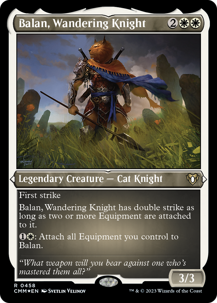 Balan, Wandering Knight (Foil Etched) [Commander Masters] | Jack's On Queen