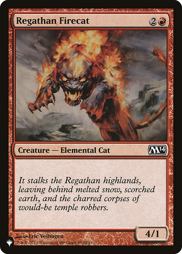 Regathan Firecat [The List] | Jack's On Queen