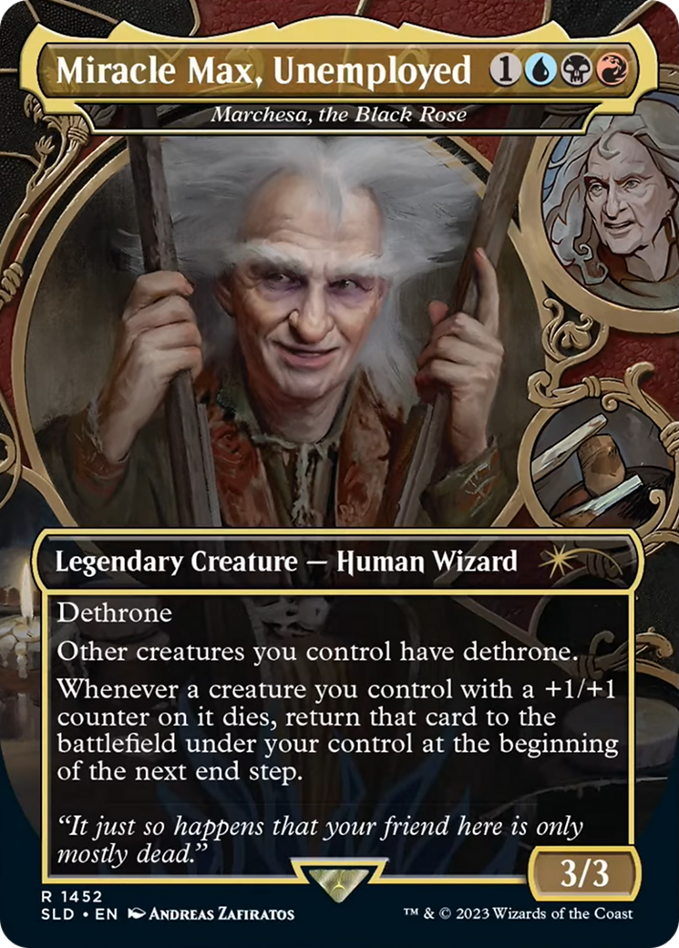 Miracle Max, Unemployed - Marchesa, the Black Rose [Secret Lair Drop Series] | Jack's On Queen