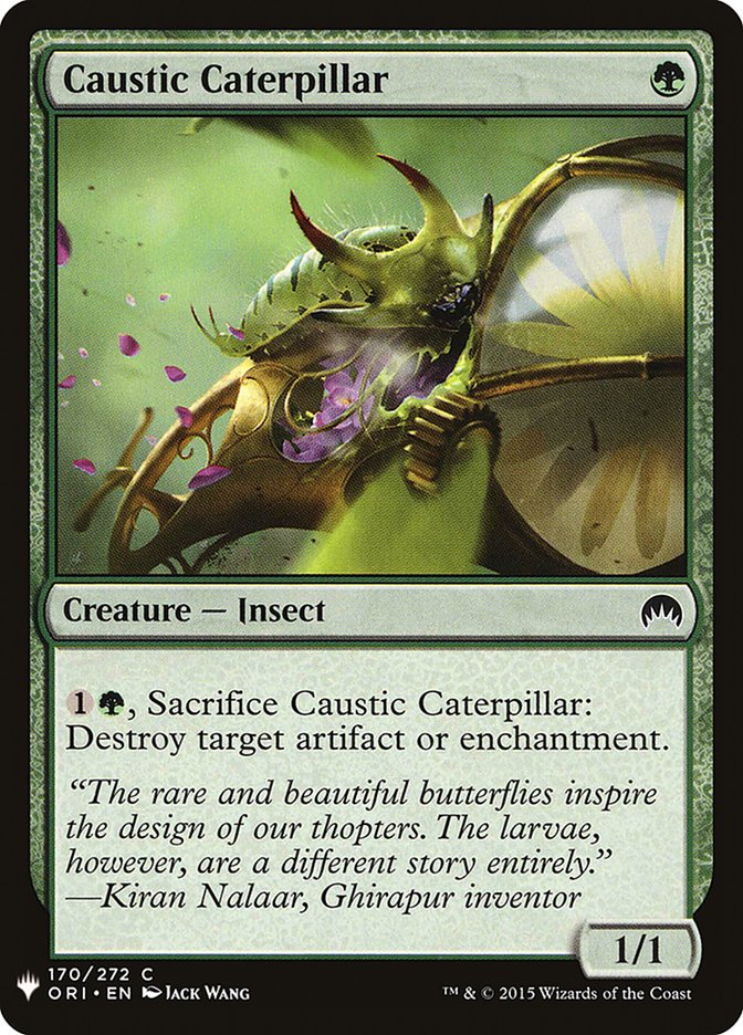Caustic Caterpillar [Mystery Booster] | Jack's On Queen