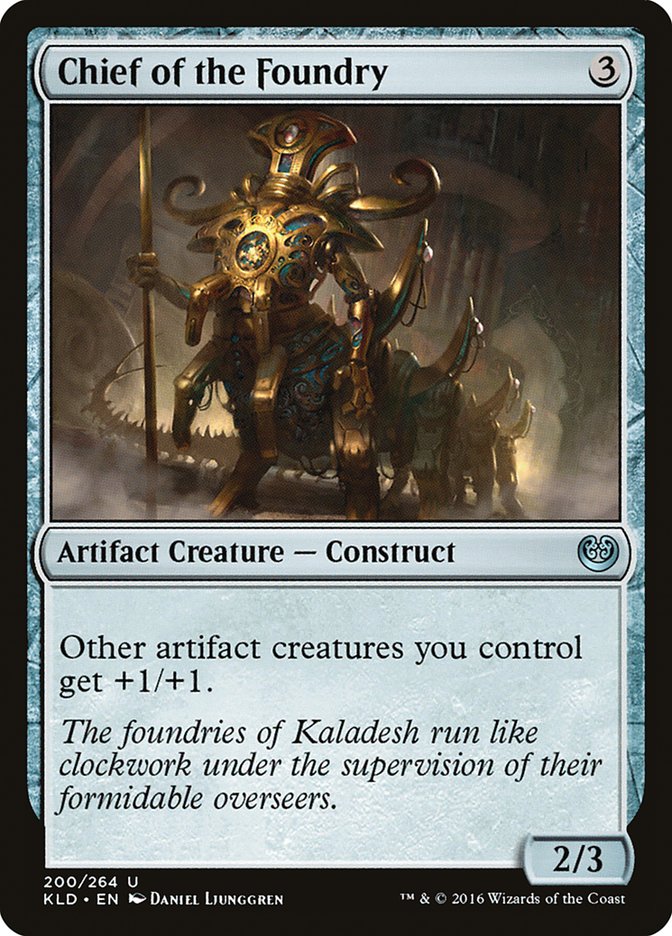 Chief of the Foundry [Kaladesh] | Jack's On Queen