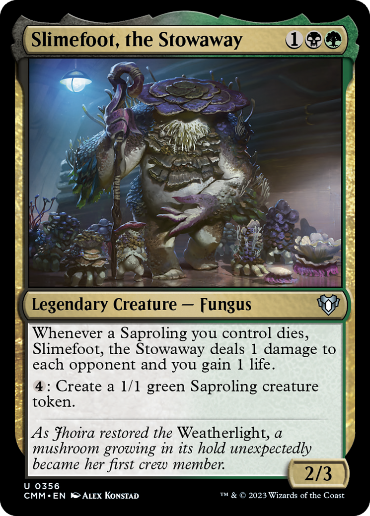 Slimefoot, the Stowaway [Commander Masters] | Jack's On Queen