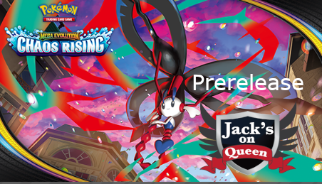 Pokemon Mega Evolution: Chaos Rising Pre-Release at Jack's #2 - May 17th 1:00PM | Jack's On Queen