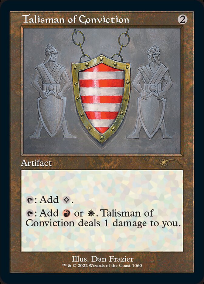 Talisman of Conviction (Foil Etched) [Secret Lair Drop Series] | Jack's On Queen