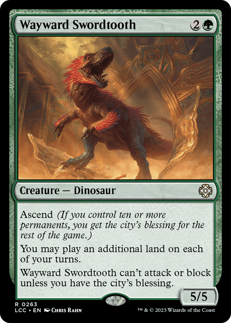 Wayward Swordtooth [The Lost Caverns of Ixalan Commander] | Jack's On Queen
