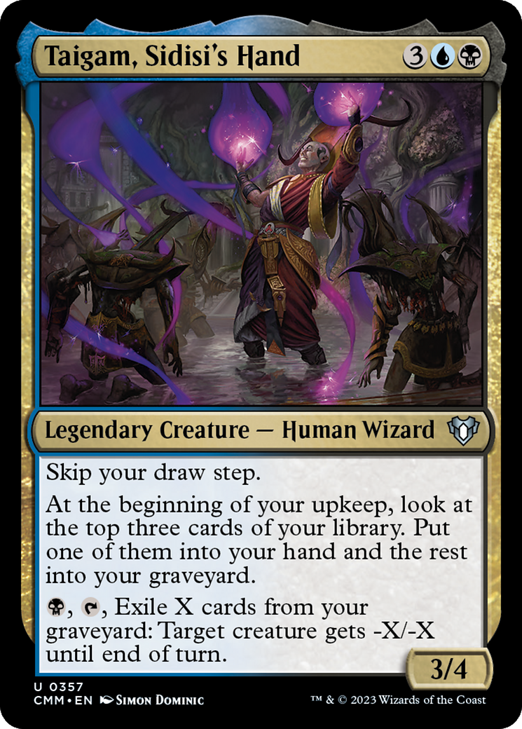 Taigam, Sidisi's Hand [Commander Masters] | Jack's On Queen